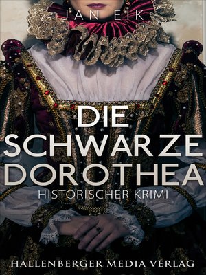cover image of Die schwarze Dorothea